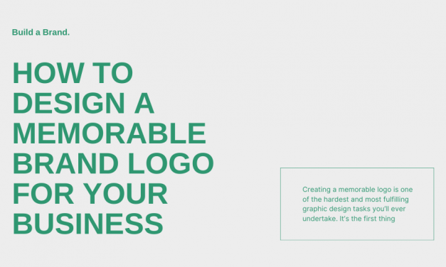 How to Design a Memorable Brand Logo for Your Business?